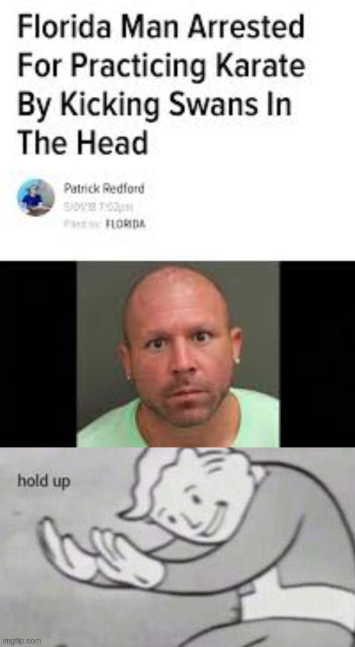 something ain't right here | image tagged in funny,memes,hold up,fallout hold up,news | made w/ Imgflip meme maker