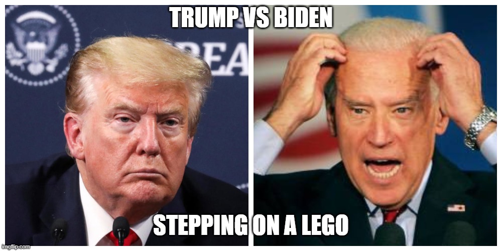 TRUMP VS BIDEN; STEPPING ON A LEGO | image tagged in trump,biden,democrat,republican,liberal,president | made w/ Imgflip meme maker