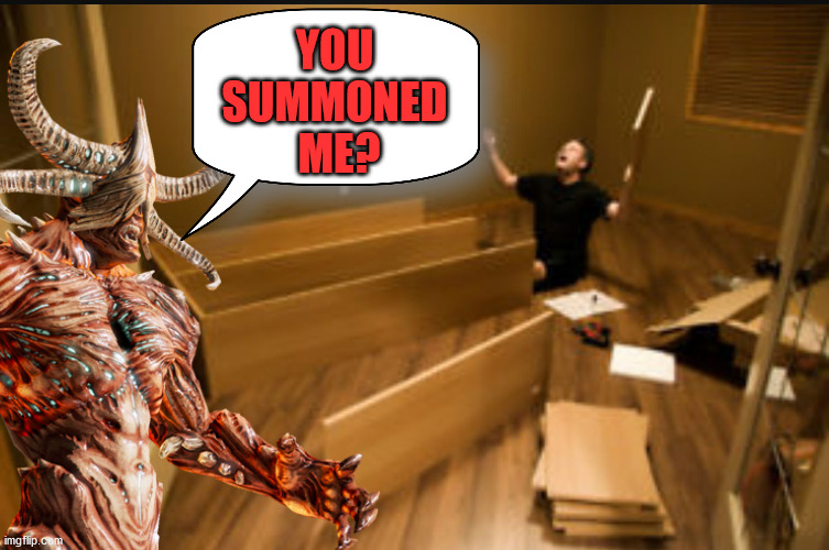 YOU 
SUMMONED 
ME? | made w/ Imgflip meme maker