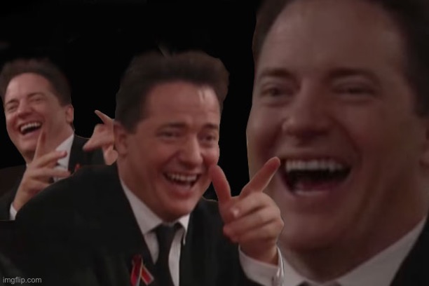 Laughing Brendan Fraser | image tagged in laughing brendan fraser | made w/ Imgflip meme maker