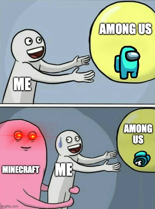 Among Us Minecraft Meme Imgflip