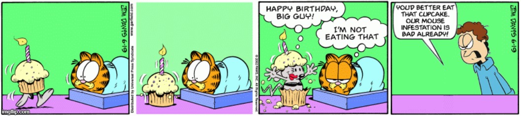 Mousey Surprise | image tagged in garfield,mice,happy birthday,comics/cartoons,square root of minus garfield | made w/ Imgflip meme maker