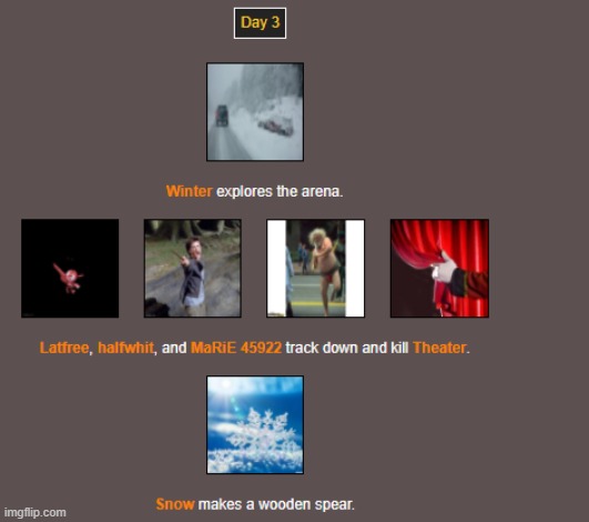 Day 3 | image tagged in hunger games | made w/ Imgflip meme maker