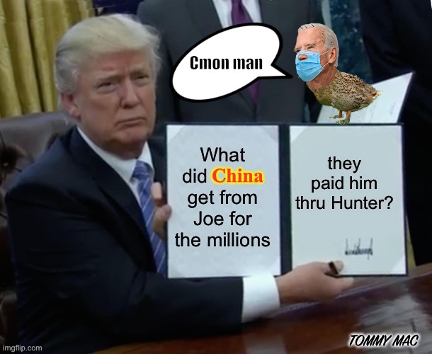Come on Man! Why you got to be telling everybody |  Cmon man; China | made w/ Imgflip meme maker