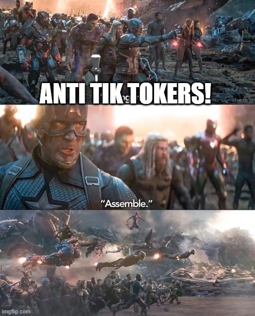 ANTI TIK TOKERS! | made w/ Imgflip meme maker