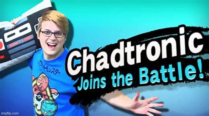 Ladies and FRICKS, | image tagged in chadtronic,ah yes | made w/ Imgflip meme maker
