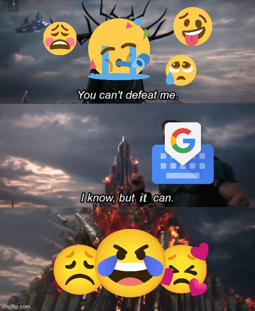 The feud between Emoji Mashups. | it | image tagged in you can't defeat me,i know but he can,fight,emoji,mashup,battle | made w/ Imgflip meme maker