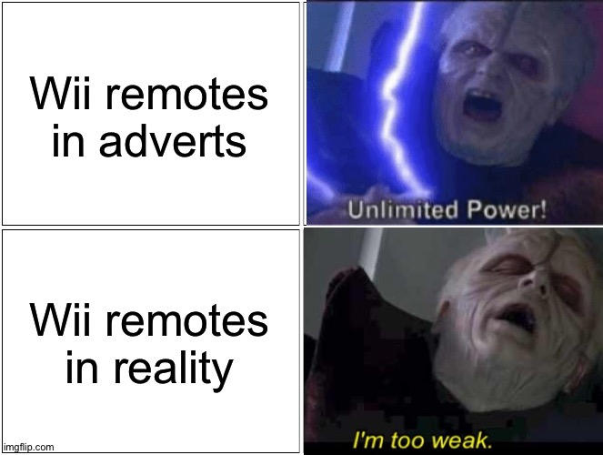 Wii remotes in reality are so trash | Wii remotes in adverts; Wii remotes in reality | image tagged in memes,blank comic panel 2x2,funny,wii,wii remote,nintendo | made w/ Imgflip meme maker