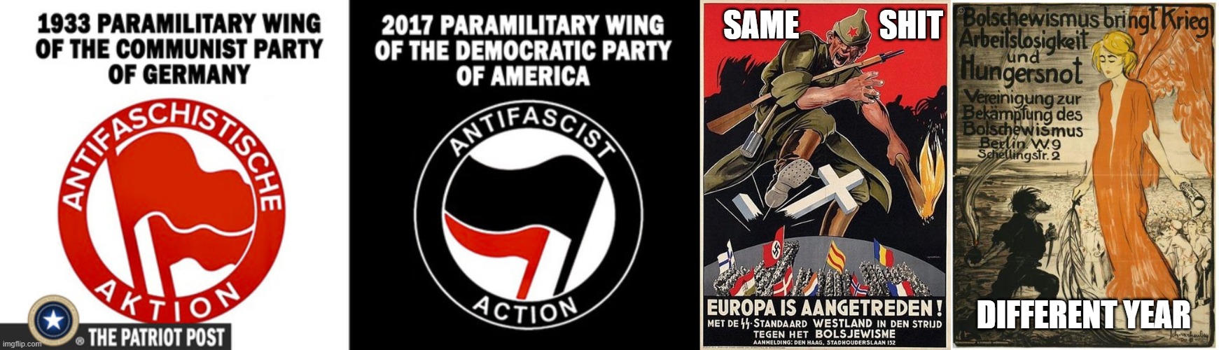 antifa = bolshevism | SAME             SHIT; DIFFERENT YEAR | image tagged in antifa,bolshevism,communism | made w/ Imgflip meme maker