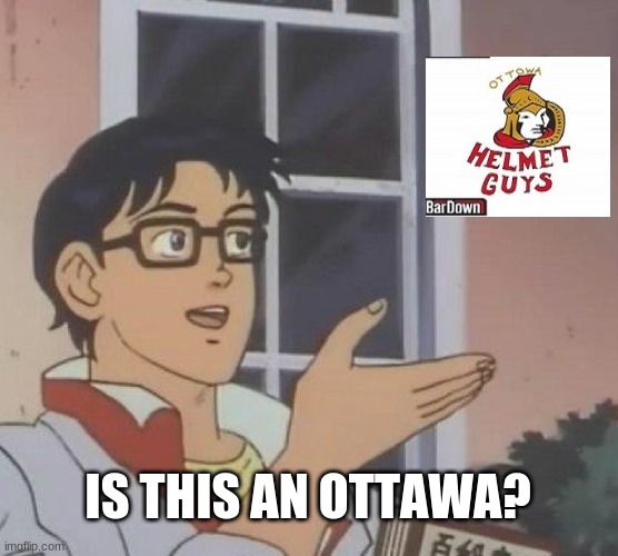 Is This A Pigeon Meme | IS THIS AN OTTAWA? | image tagged in memes,is this a pigeon | made w/ Imgflip meme maker
