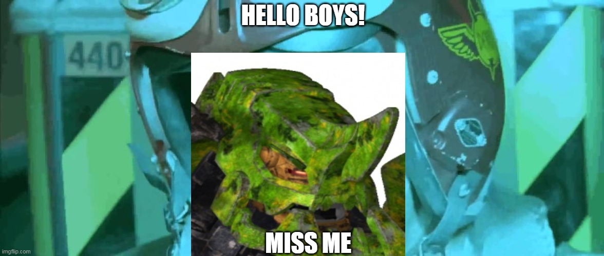 CORRODER SAY HELLO BOYS! | HELLO BOYS! MISS ME | image tagged in hello boys i'm back,corroder,hero factory,funny memes | made w/ Imgflip meme maker