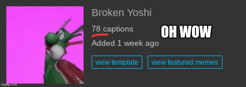 OH WOW | made w/ Imgflip meme maker