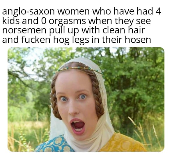 High Quality Anglo-Saxon women Blank Meme Template