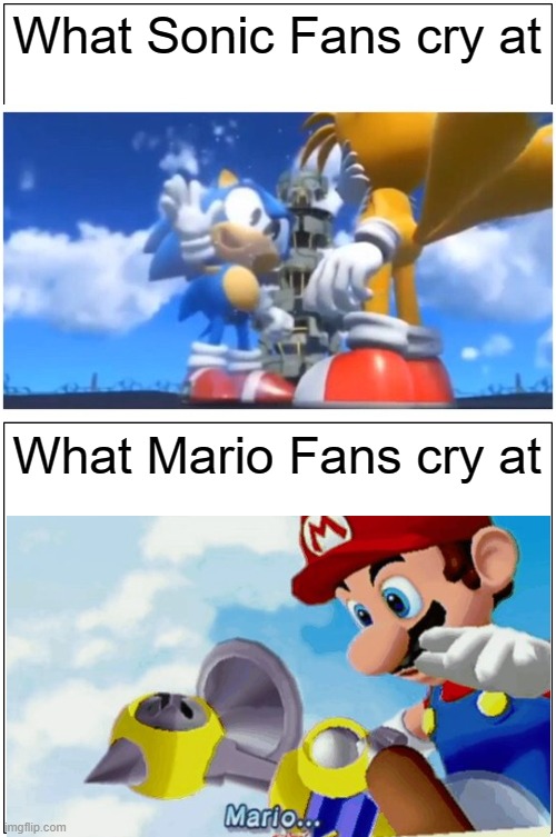 The Most Saddest Scenes in my opinion | What Sonic Fans cry at; What Mario Fans cry at | image tagged in memes,blank comic panel 1x2,classic sonic,mario,funny | made w/ Imgflip meme maker