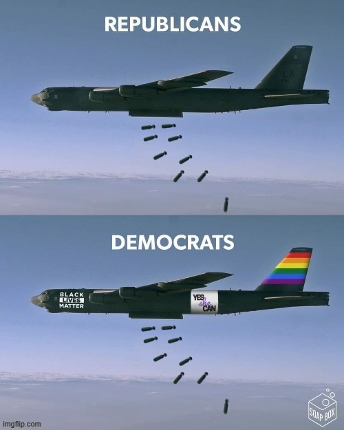 [yeah we oof @ democrats here too tho] | image tagged in repost,democrats,reposts,war,oof,bombs | made w/ Imgflip meme maker