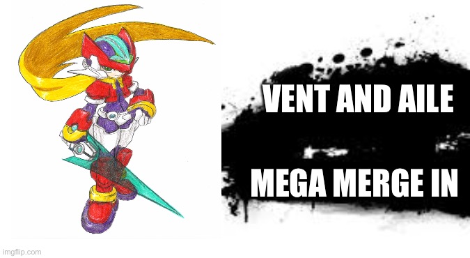 Who I think NEEDS to be in smash (along with Geno). | VENT AND AILE; MEGA MERGE IN | image tagged in super smash bros splash card | made w/ Imgflip meme maker