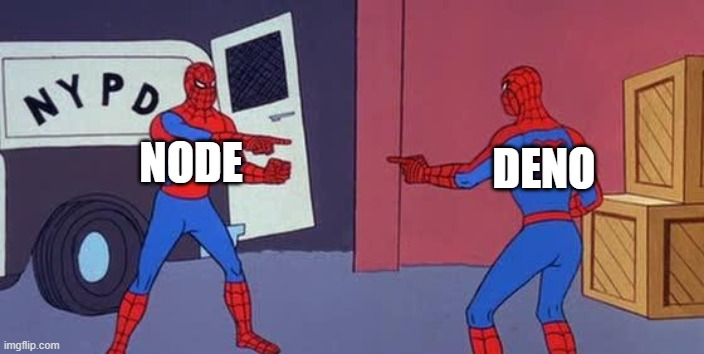 Spider Man Double | DENO; NODE | image tagged in spider man double | made w/ Imgflip meme maker