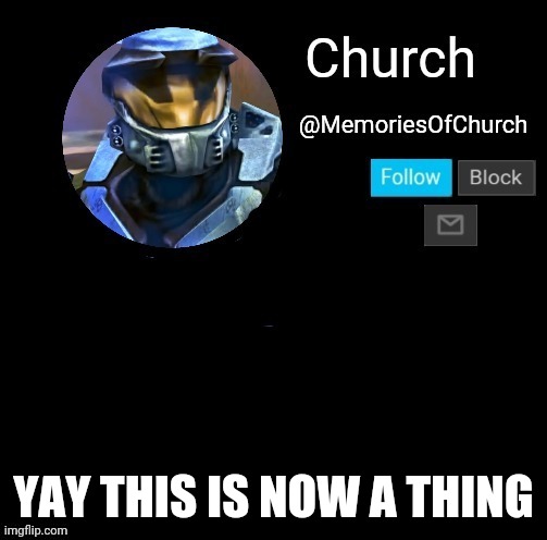 Church Announcement | YAY THIS IS NOW A THING | image tagged in church announcement | made w/ Imgflip meme maker