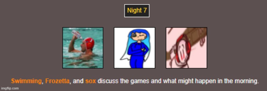 Night 7 | image tagged in hunger games | made w/ Imgflip meme maker