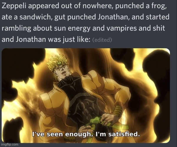 Phantom blood in a nutshell | image tagged in jojo's bizarre adventure,dio brando | made w/ Imgflip meme maker