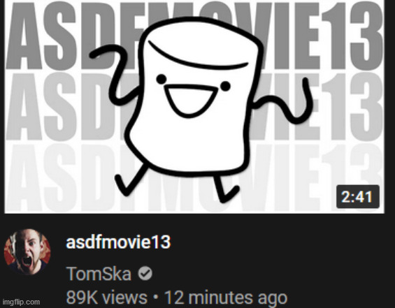 asdfmovie 13 is here now!! | image tagged in asdfmovie,13 | made w/ Imgflip meme maker
