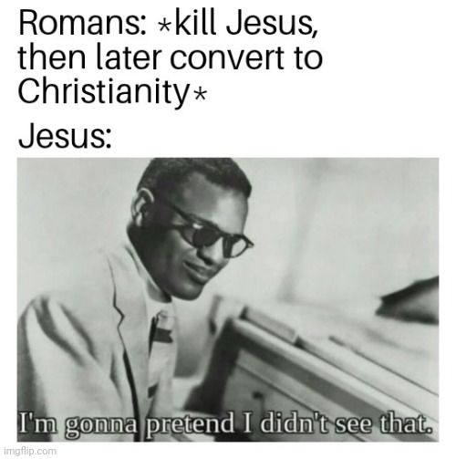 image tagged in memes | made w/ Imgflip meme maker