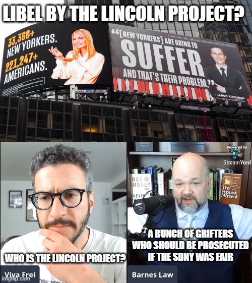 A billboard in Times Square | projection of Gov. Cuomo's mismanagement of the Coronavirus | LIBEL BY THE LINCOLN PROJECT? A BUNCH OF GRIFTERS WHO SHOULD BE PROSECUTED IF THE SDNY WAS FAIR; WHO IS THE LINCOLN PROJECT? | image tagged in times square,ivanka trump,jared kushner,lincoln project,libel,billboard | made w/ Imgflip meme maker