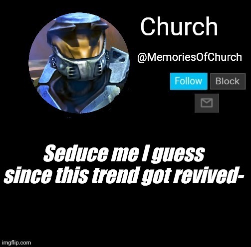 Church Announcement | Seduce me I guess since this trend got revived- | image tagged in church announcement | made w/ Imgflip meme maker