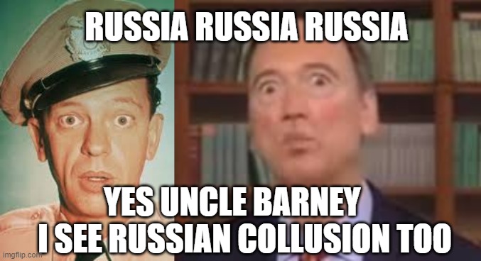 Russia Collusion | RUSSIA RUSSIA RUSSIA; YES UNCLE BARNEY     I SEE RUSSIAN COLLUSION TOO | image tagged in barney,adam schiff,russian collusion | made w/ Imgflip meme maker