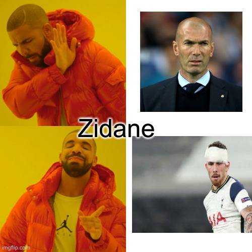 hojbjerg | Zidane | image tagged in memes,drake hotline bling,tottenham | made w/ Imgflip meme maker