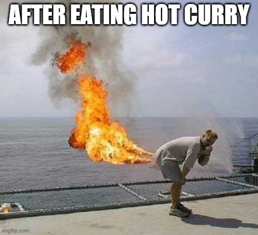 Darti Boy Meme | AFTER EATING HOT CURRY | image tagged in memes,darti boy | made w/ Imgflip meme maker