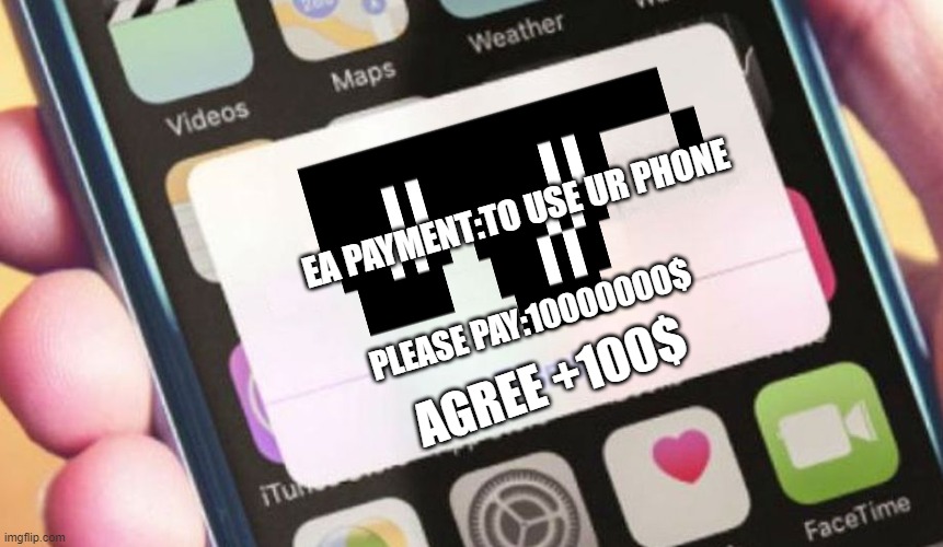 Presidential Alert Meme | EA PAYMENT:TO USE UR PHONE; PLEASE PAY:10000000$; AGREE +100$ | image tagged in memes,presidential alert | made w/ Imgflip meme maker
