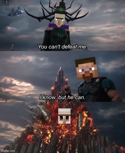 When a Village is not too far from the Witch Hut | image tagged in you can't defeat me,minecraft,minecraft steve,too much minecraft,iron golem | made w/ Imgflip meme maker