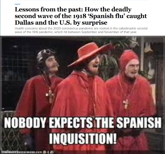 image tagged in spanish flu | made w/ Imgflip meme maker