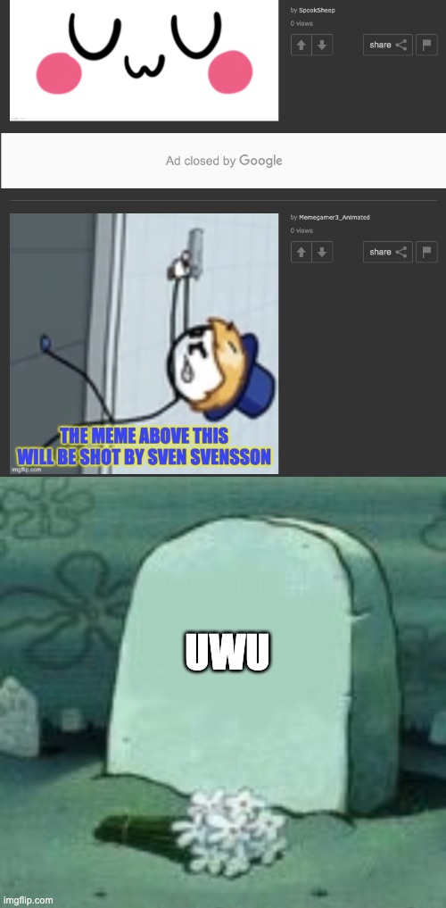 F in the chat | UWU | image tagged in here lies x | made w/ Imgflip meme maker