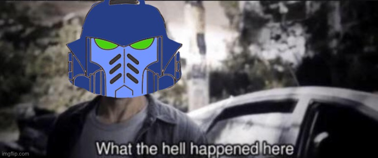 What the hell happened here | image tagged in what the hell happened here | made w/ Imgflip meme maker