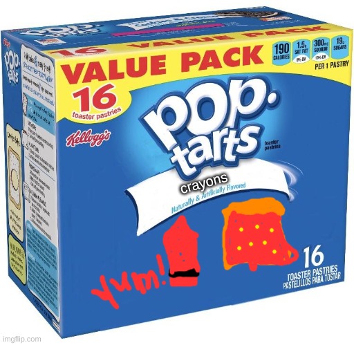 crayon flavor | crayons | image tagged in pop tarts | made w/ Imgflip meme maker