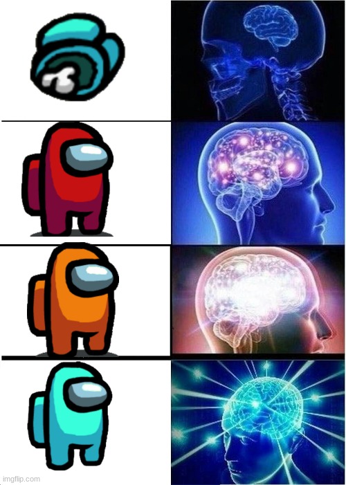 to be real | image tagged in memes,expanding brain | made w/ Imgflip meme maker