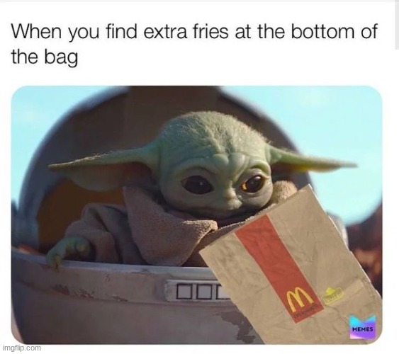YESS | image tagged in mcdonalds,baby yoda | made w/ Imgflip meme maker