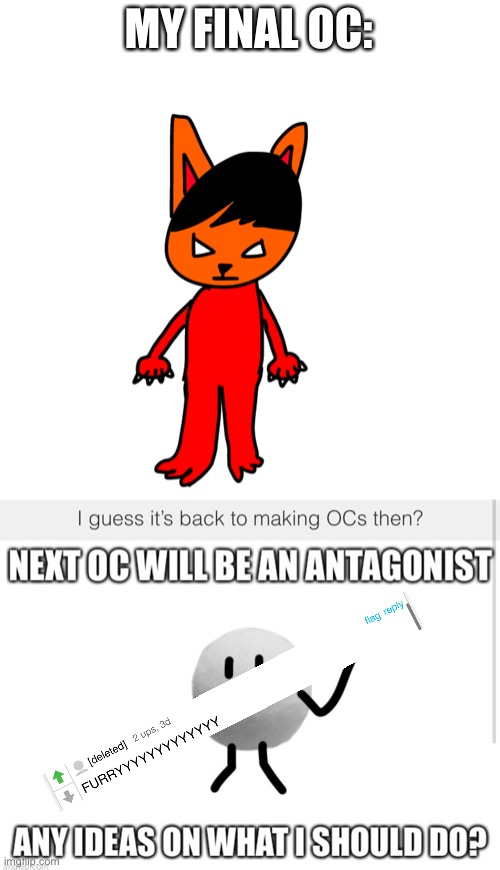 MY FINAL OC: | made w/ Imgflip meme maker