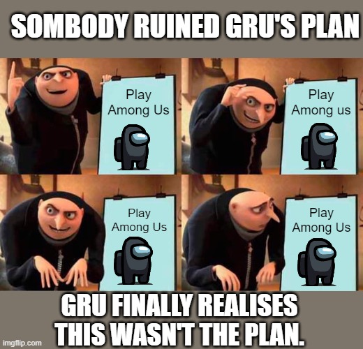 gru being chased by amogus - Imgflip