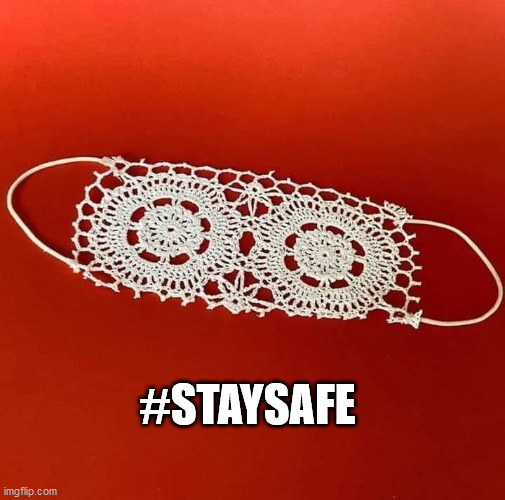 #STAYSAFE | image tagged in covid | made w/ Imgflip meme maker