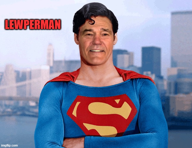 lewperman | LEWPERMAN | made w/ Imgflip meme maker
