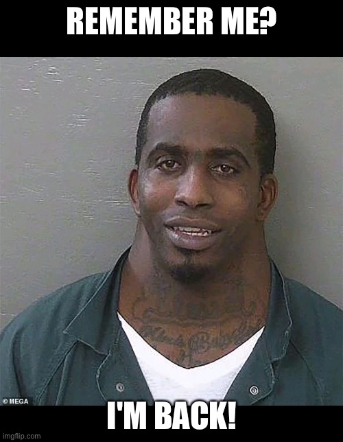 Neck guy | REMEMBER ME? I'M BACK! | image tagged in neck guy | made w/ Imgflip meme maker