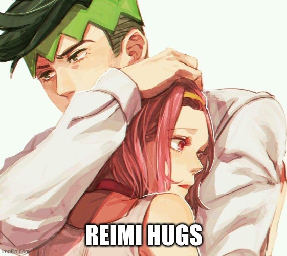 REIMI HUGS | made w/ Imgflip meme maker