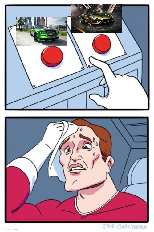 Two Buttons | image tagged in memes,two buttons | made w/ Imgflip meme maker