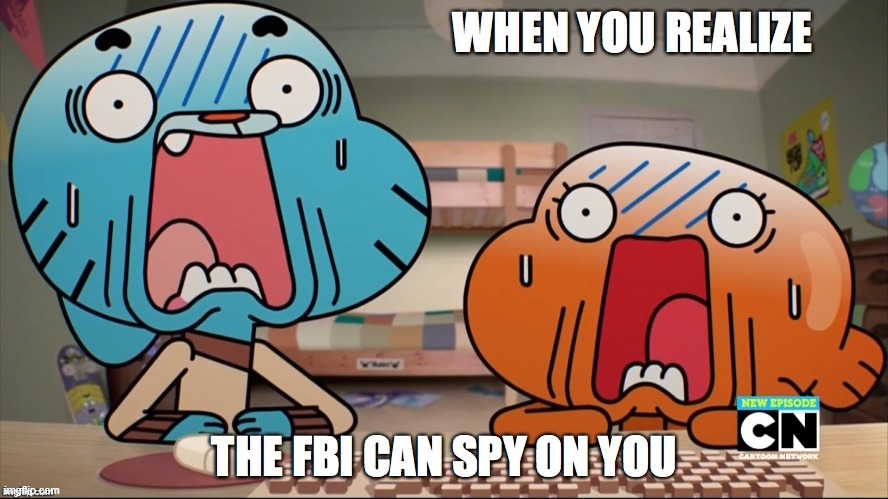 image tagged in fbi | made w/ Imgflip meme maker