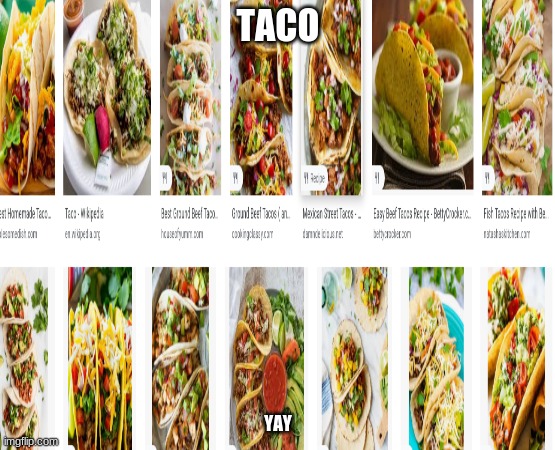 taco yay | TACO; YAY | image tagged in yayaya | made w/ Imgflip meme maker