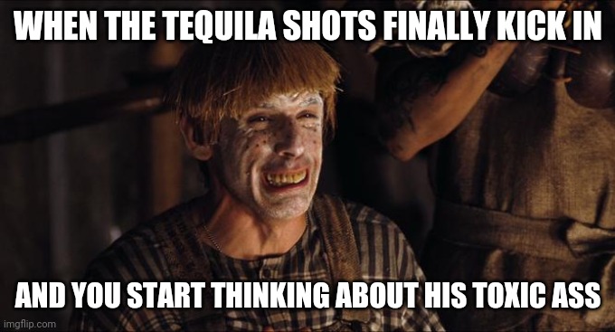 Crying Simple Jack | WHEN THE TEQUILA SHOTS FINALLY KICK IN; AND YOU START THINKING ABOUT HIS TOXIC ASS | image tagged in crying simple jack | made w/ Imgflip meme maker