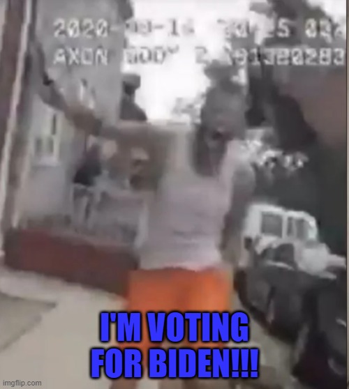 Biden voter moments before he was suppressed. | I'M VOTING FOR BIDEN!!! | image tagged in knife voter | made w/ Imgflip meme maker